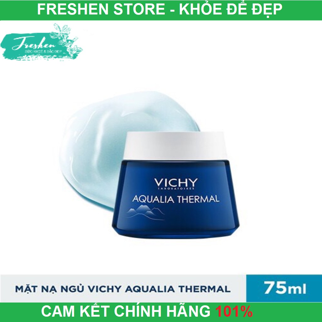 ✅ (CHÍNH HÃNG) Mặt nạ ngủ dưỡng ẩm giúp làm sáng da Vichy Aqualia Thermal Night Spa 75ml