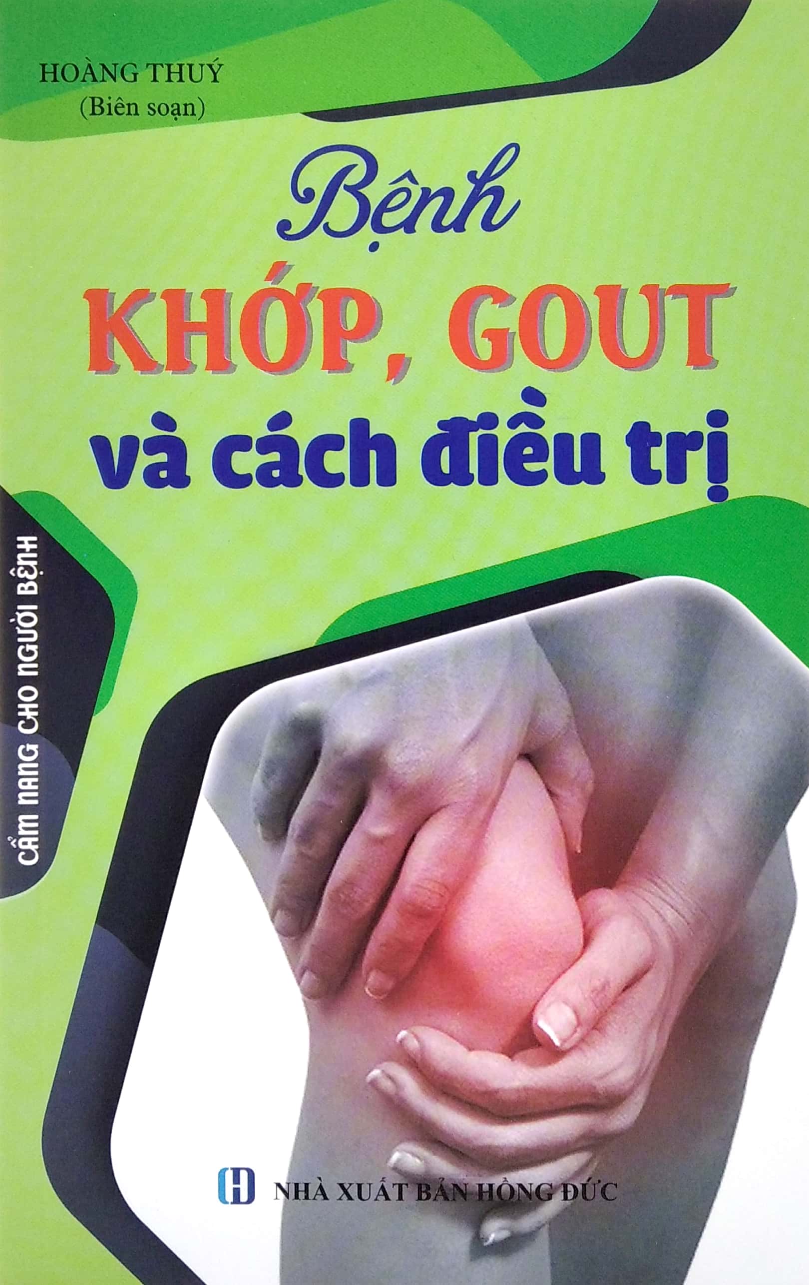 Sách Bệnh Khớp, Gout Và Cách Điều Trị