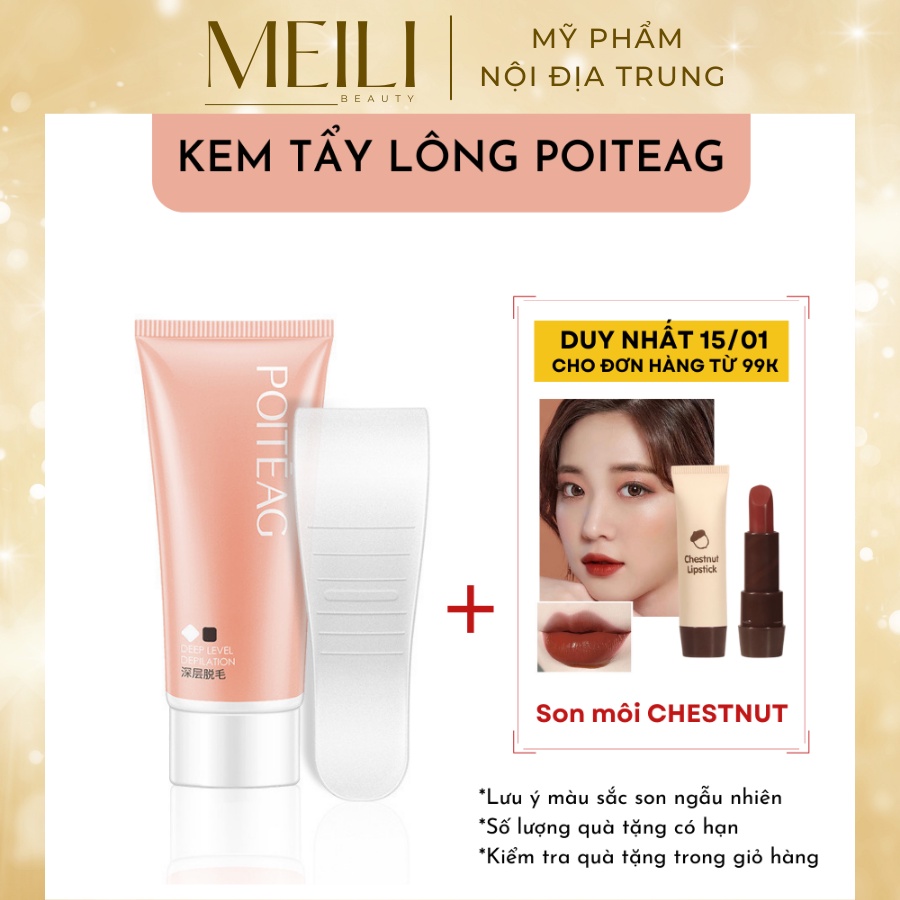 [Link mới] Kem Tẩy Lông Poiteag Lành Tính Dịu Nhẹ Làm Sạch Lông Nhanh Chóng Dễ Dàng Sử Dụng - Meili Beauty