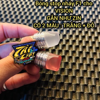 Bóng stop nháy f1 cho vision