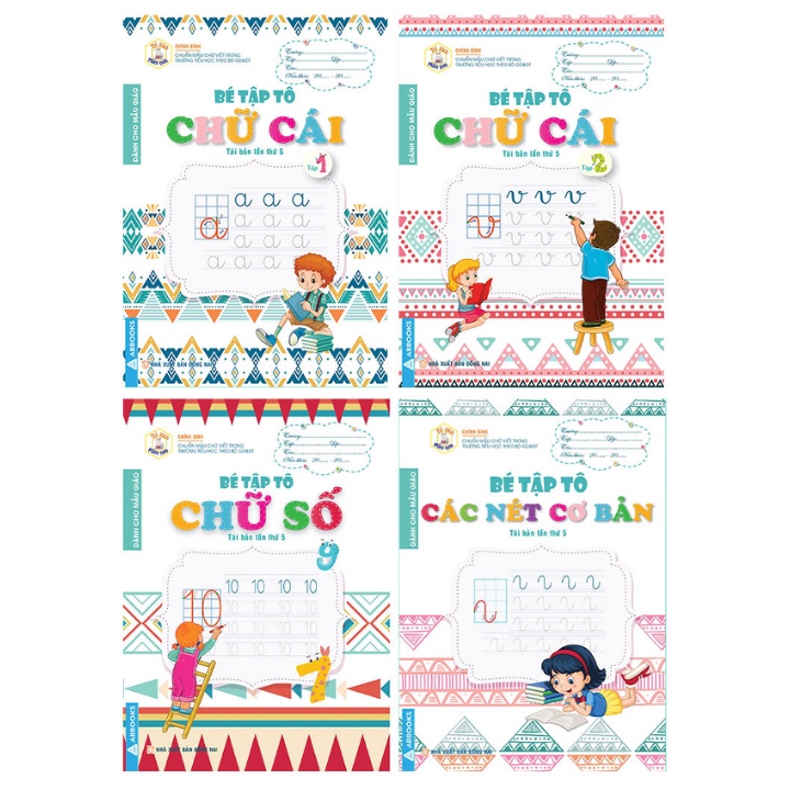 Sách - Combo Bé Tập Tô - Dành Cho Mẫu Giáo: Bé Tập Tô Chữ Cái Tập 1 + 2, Chữ Số, Các Nét Cơ Bản