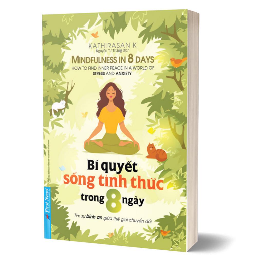 Sách - Bí Quyết Sống Tỉnh Thức Trong 8 Ngày