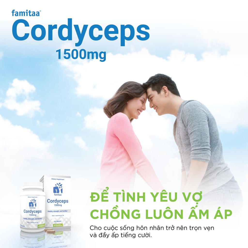 Cordyceps Famitaa, Thuốc bổ chính hãng, bồi bổ cơ thể, tăng cường sinh lực, nâng cao sức khỏe từ Đông Trùng Hạ Thảo