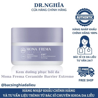 NHẬP KHẨU CHÍNH HÃNG Kem Dưỡng CMS Mona Frema Ceramide Barrier Extreme Cream Cấp Ẩm Phục Hồi Da 30/50ml BÁC SĨ NGHĨA