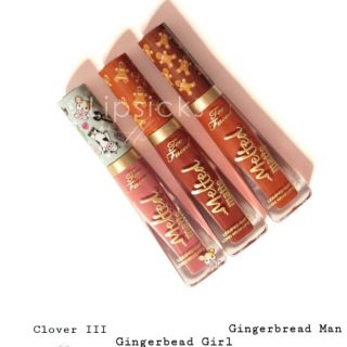 Son Too Faced Christmas 2019 Melted Matte màu Gingerbread Man, Gingerbread Girl, Clover III