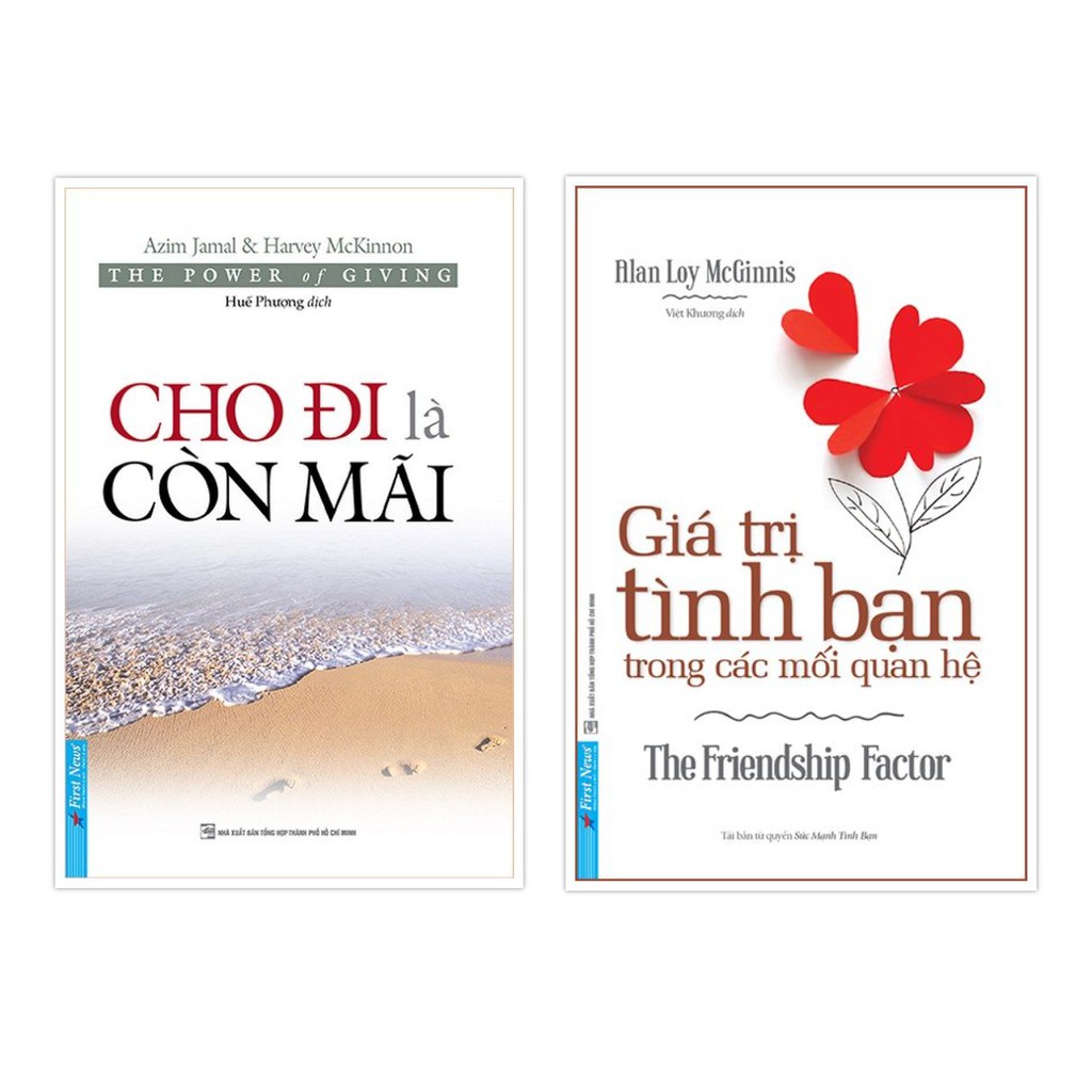 Sách - Combo Cho đi là còn mãi + Giá trị tình bạn trong các mối quan hệ- First News
