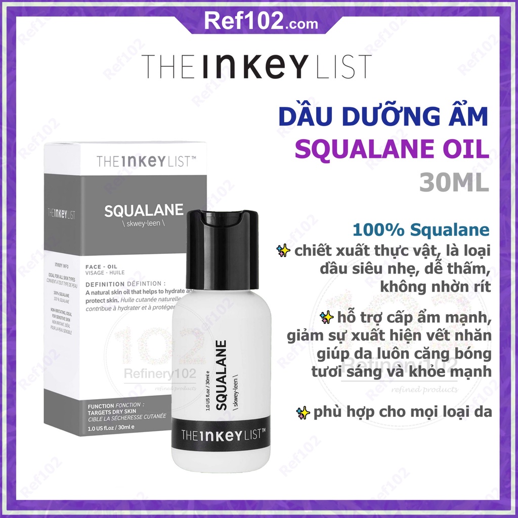 Dầu dưỡng da cấp nước chống lão hóa The INKEY List Squalane Oil [Bill Sephora US]