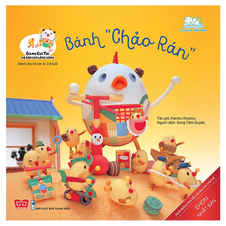 Sách - Gà Mẹ Cục Tác Và Đàn Con Lông Vàng - Bánh “Chảo Rán”