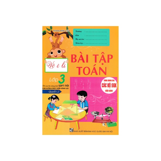 Sách - Vở Ô Li Bài Tập Toán 3 - Quyển 2 (Biên Soạn Theo Chương Trình GDPT Mới Định Hướng Phát Triển Năng Lực)