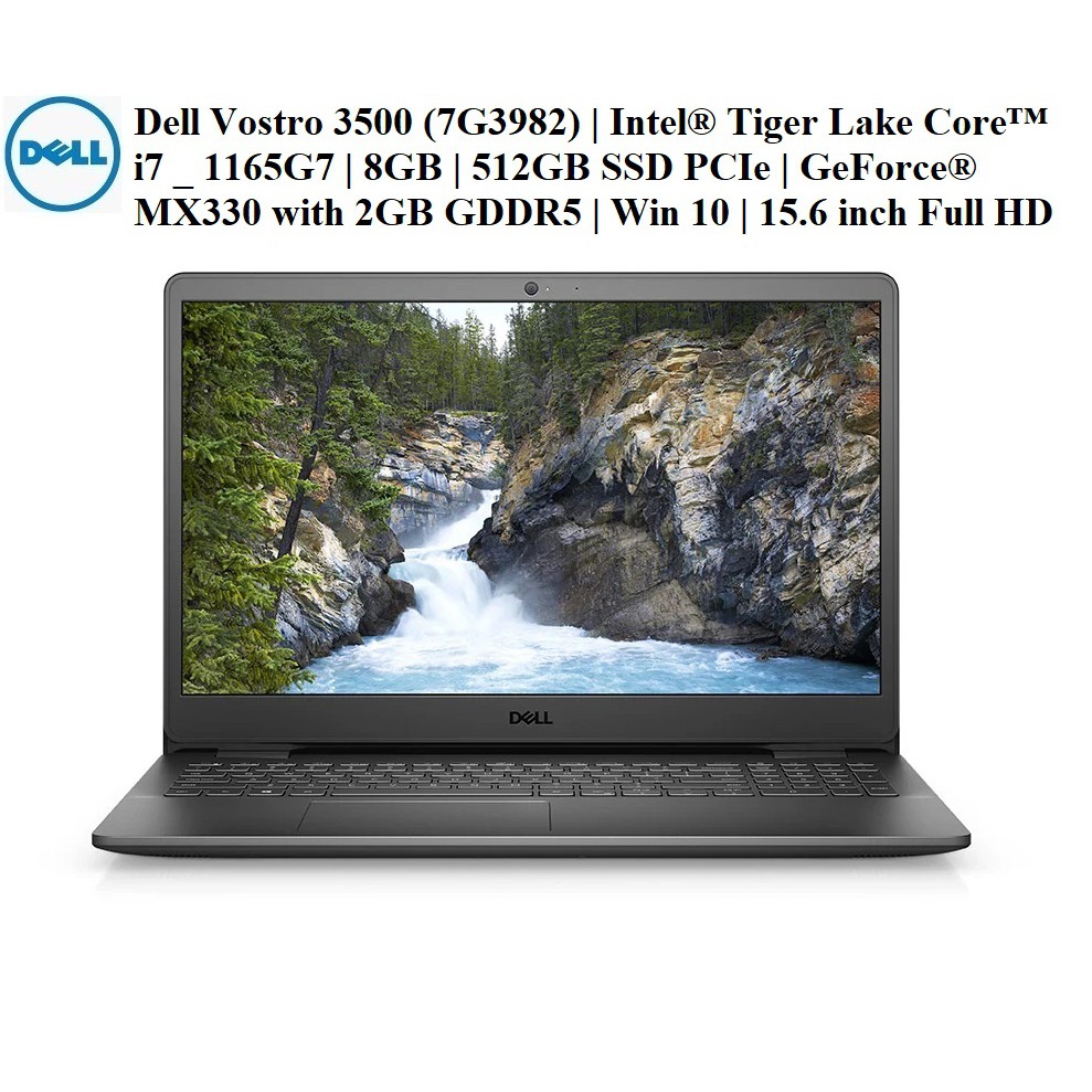LapTop Dell Vostro 3500 7G3982 | Core i7 1165G7 | 8GB | 512GB SSD PCIe | MX330 with 2GB | Win 10 | 15.6" Full HD