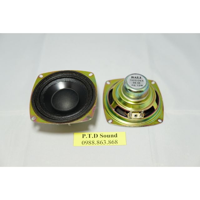 Loa toàn dải Bali tháo máy 4inch 4ohm 15-30w