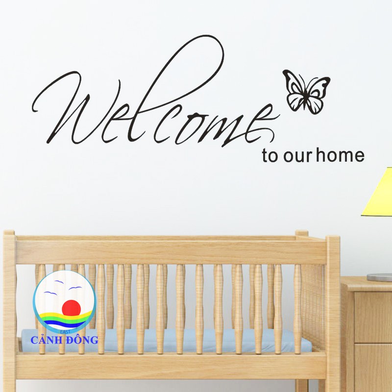 Giấy dán tường chữ kiểu WELCOME TO OUR HOME sang trọng