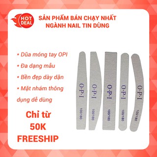 [ FREESHIP 50K ] Dũa móng tay OPI nhiều dáng
