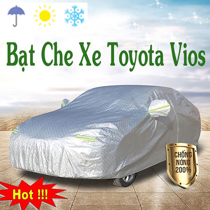 [Mã LIFEAU5SALE giảm 20k đơn 50k] Bạt phủ 3 lớp xe Toyota Vios Cao Cấp, bạt phủ xe ô tô, bạt che ô tô cách nhiệt