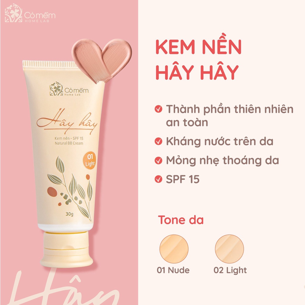 Kem Nền Thiên Nhiên Dạng Lỏng Hây Hây An Toàn Cho Bà Bầu Da Nâng Tone Nhẹ Nhàng Kháng Nước Cỏ Mềm 30g