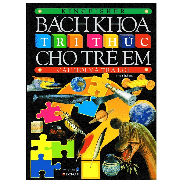 Sách - Bách Khoa Tri Thức Cho Trẻ Em - Câu Hỏi Và Trả Lời