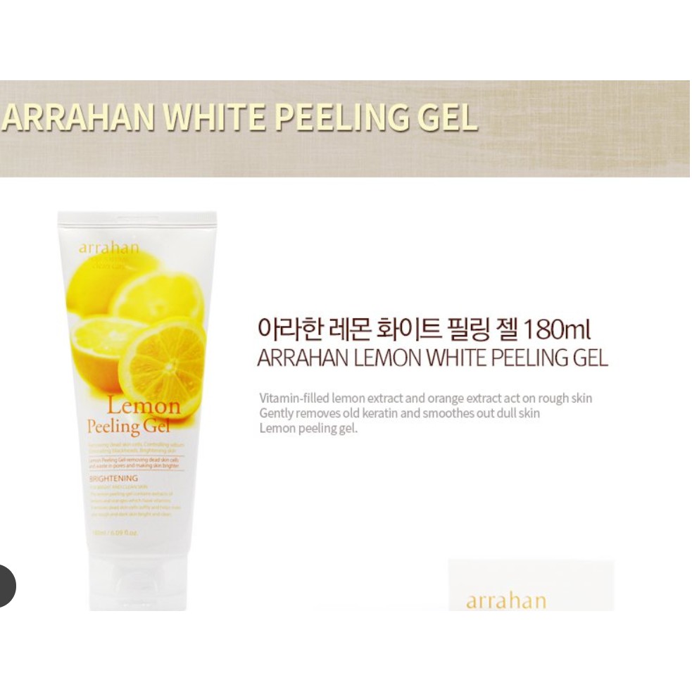 Tẩy tế bào da chết chiết xuất từ chanh vàng ARRAHAN LEMON PEELING GEL