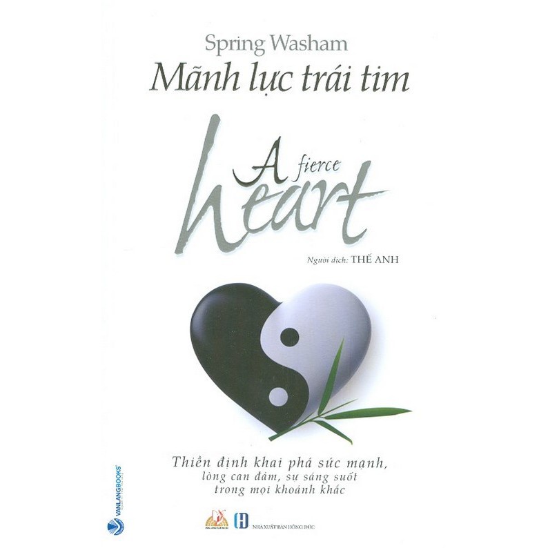 Sách - Mảnh Lực Trái Tim (Spring Washam- Văn Lang)
