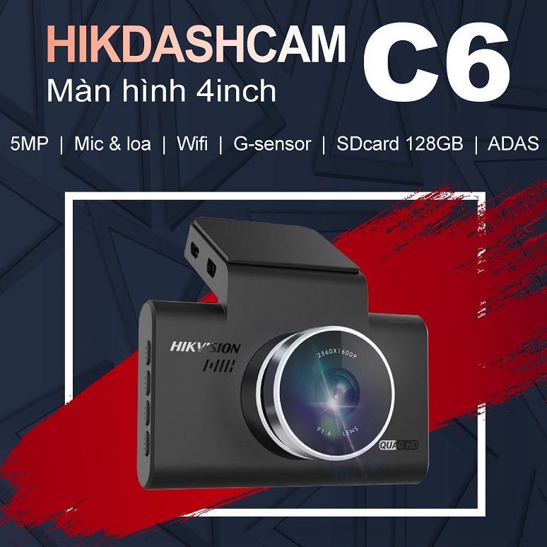 Camera Hành Trình Thông Minh HIKVISION C6 Pro 5MP 4K 1600P ADAS Màn Hình 4&quot; FHD - Bảo Hành Chính Hãng 2 Năm