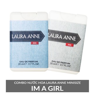 Combo nước hoa Laura Anne - IM A GIRL 20ml