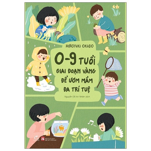Sách_ 0–9 tuổi - giai đoạn vàng để ươm mầm đa trí tuệ/ QV