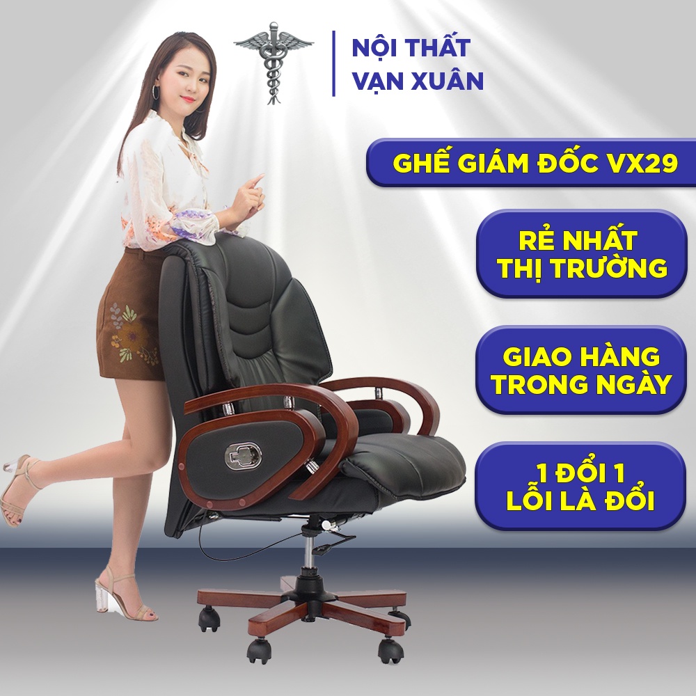 [CAO CẤP] Ghế văn phòng xoay giám gốc VX29 ghế làm việc da cao cấp - Nội Thất Vạn Xuân