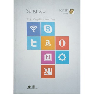 Sáng Tạo - Từ Ý Tưởng Đến Thành Công