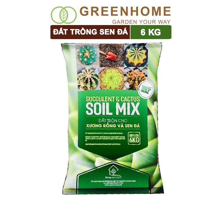 Đất trồng Sen đá soil mix, bao 6kg, đầy đủ dinh dưỡng, thoát nước tốt, Sen đá bền màu |Greenhome