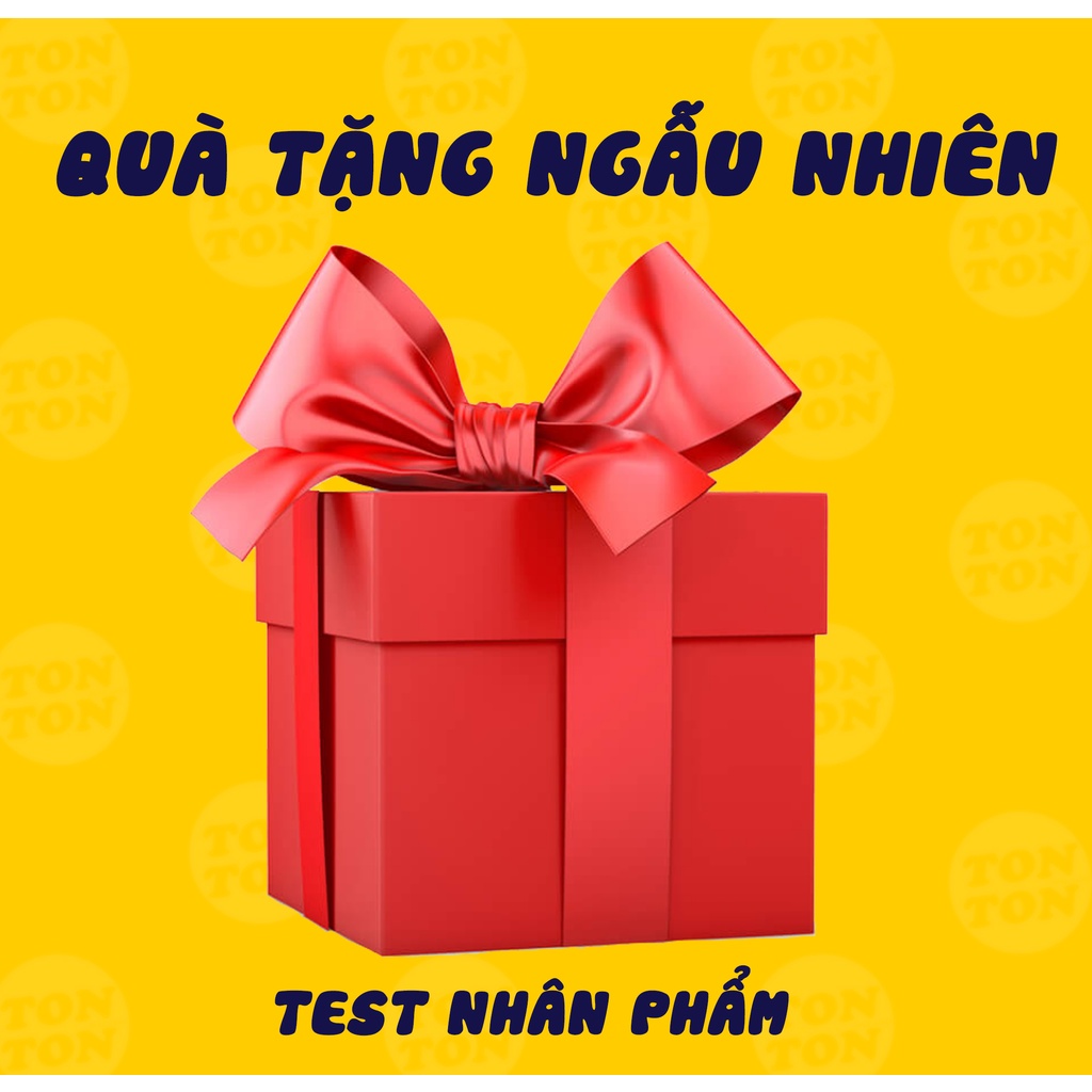 Quà tặng TonTon nhân phẩm thú vị bất ngờ