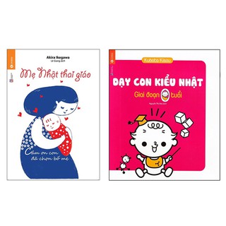 Sách - Combo Sách Làm Cha Mẹ - Mẹ Nhật Thai Giáo và Dạy Con Kiểu Nhật Giai Đoạn Trẻ 0 Tuổi