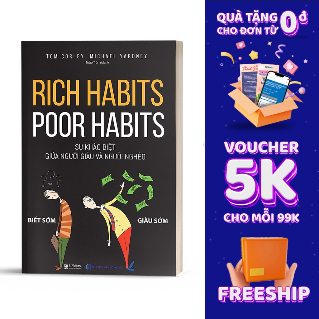 Sách BizBooks - Rich Habits - Poor Habits Sự khác biệt giữa người giàu và người nghèo