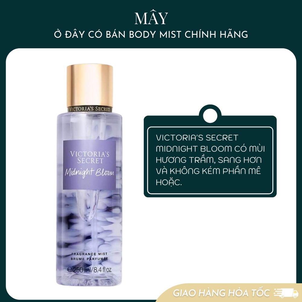 Body mist - xịt khử mùi toàn thân mùi ngọt mát Victoria Secret Midnight Bloom 250ML Mỹ