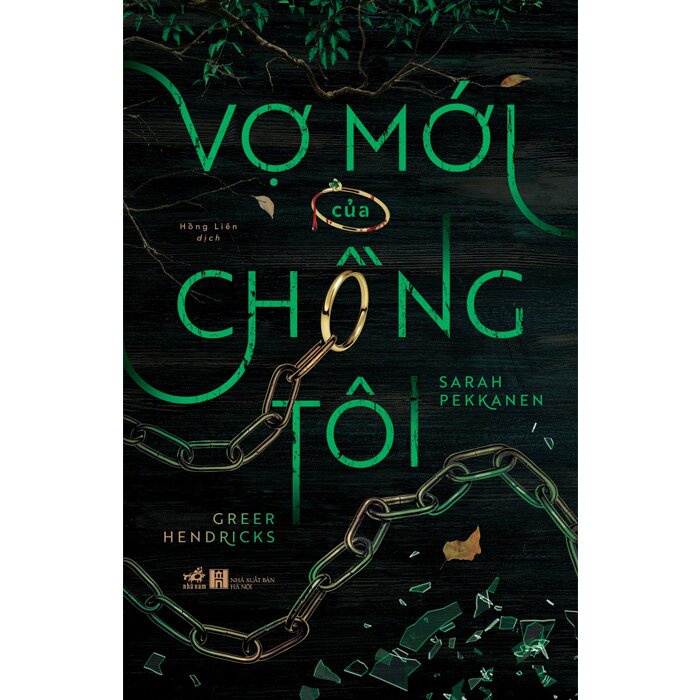 Sách Vợ Mới Của Chồng Tôi - Nhã Nam