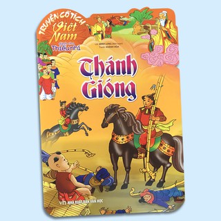 Truyện Cổ Tích Việt Nam Dành Cho Thiếu Nhi - Thánh Gióng