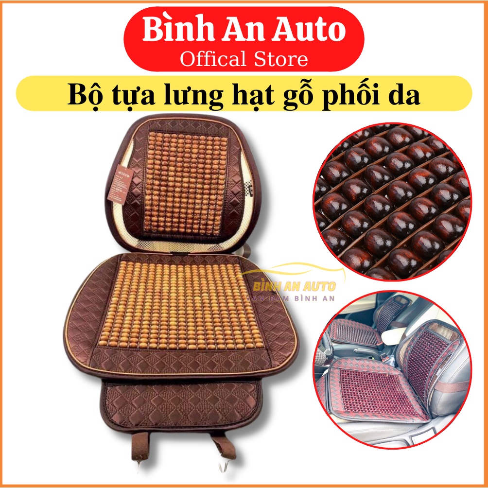 Bộ Tựa Lưng Kèm Lót Ghế Hạt Gỗ Phối Viền Da Cao Câp - Bình An Auto