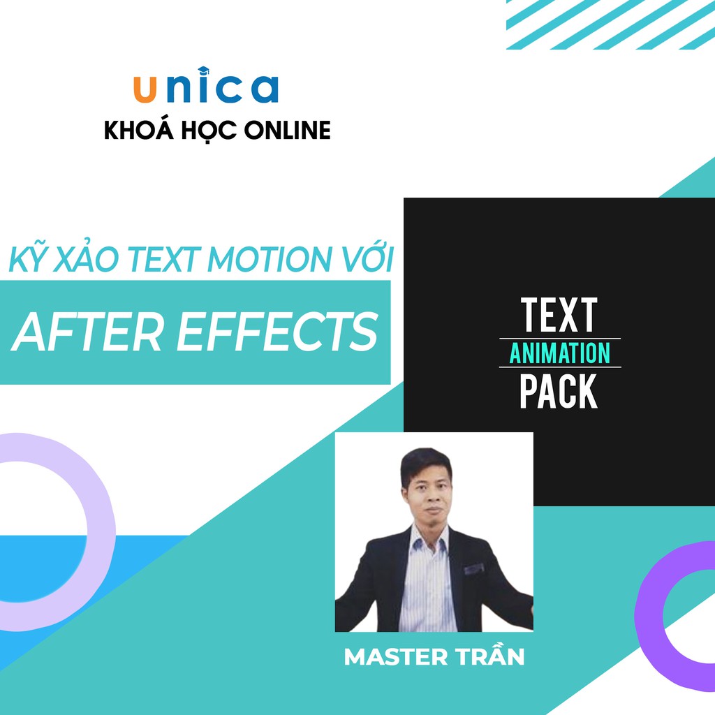 FULL khóa học DỰNG PHIM - Text motion với After effect UNICA.VN