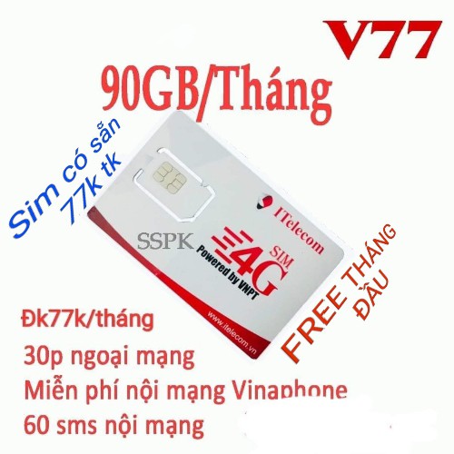 Sim 4G - ( CHỌN SỐ ĐẸP ) vinaphone - Itelecom CÓ GÓI 90gb/tháng + free gọi vina  giống sim vd89 - vd149 - v90