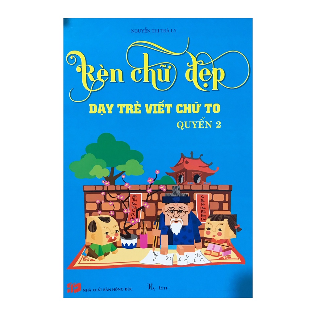 Sách  - Rèn chữ đẹp dạy trẻ viết chữ to quyển 2