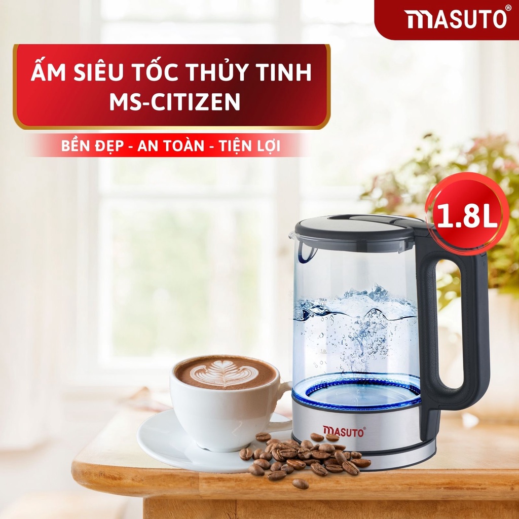 Ấm Siêu Tốc thủy tinh cường lực cao cấp Masuto MS-Citizen18 dung tích 1,8L