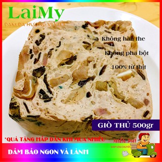 [HCM] Giò thủ chả lụa nhà làm Lai My ngon 500gr, KHÔNG hàn the, KHÔNG pha bột. CHỈ GIAO HÀNG TẠI TP.HCM - LAIMYSHOP