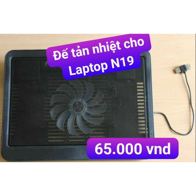 Đế tản nhiệt cho Laptop N19 hàng vison