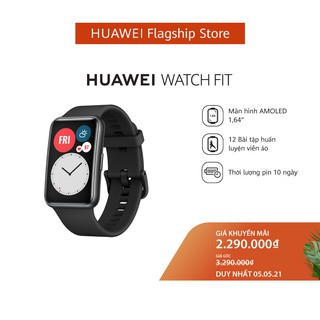 Vòng đeo tay thông minh Huawei Watch Fit