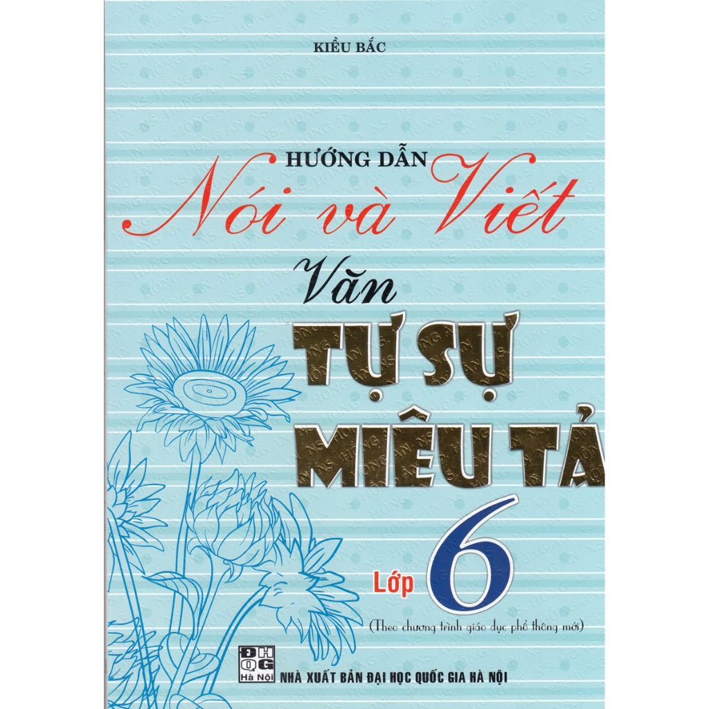 Sách Tham Khảo - Combo Hướng Dẫn Nói Và Viết Ngữ Văn Lớp 6   - HA