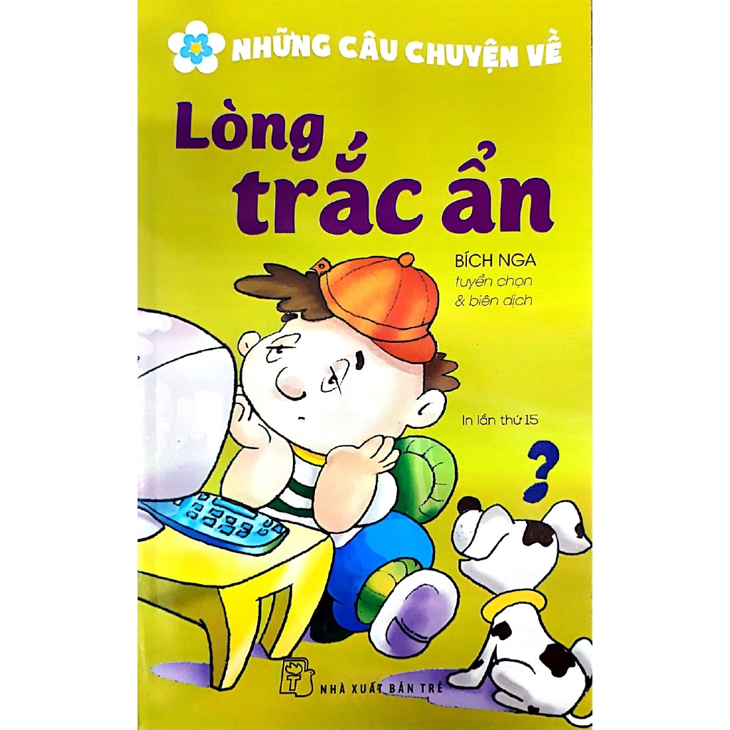 Sách - Những Câu Chuyện Về Lòng Trắc Ẩn (Tái Bản 2018)