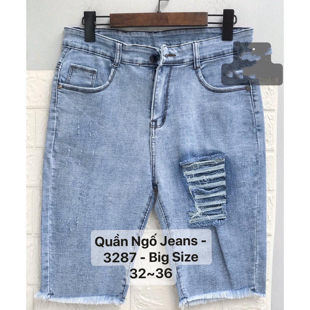 [60kg~90kg] Quần jean ngố / lửng BIG SIZE lưng cao, co dãn mạnh rách kiểu rẻ đẹp 3287