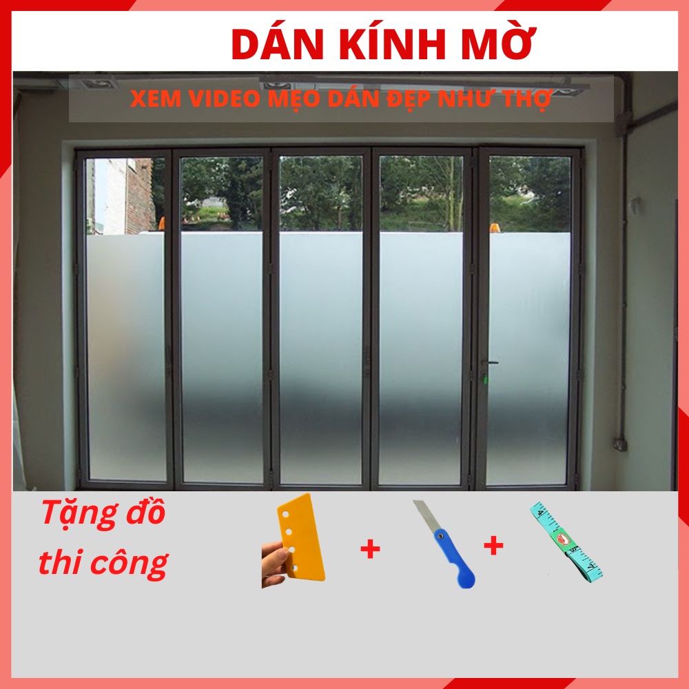 Decal dán kính cát mờ chống nhìn trộm phòng tắm,  giấy dán kính mờ cửa sổ chống nắng khổ 50x120cm Hưng Chiếu