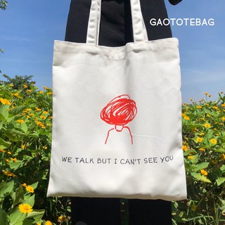 Túi tote vải bố WE TALK