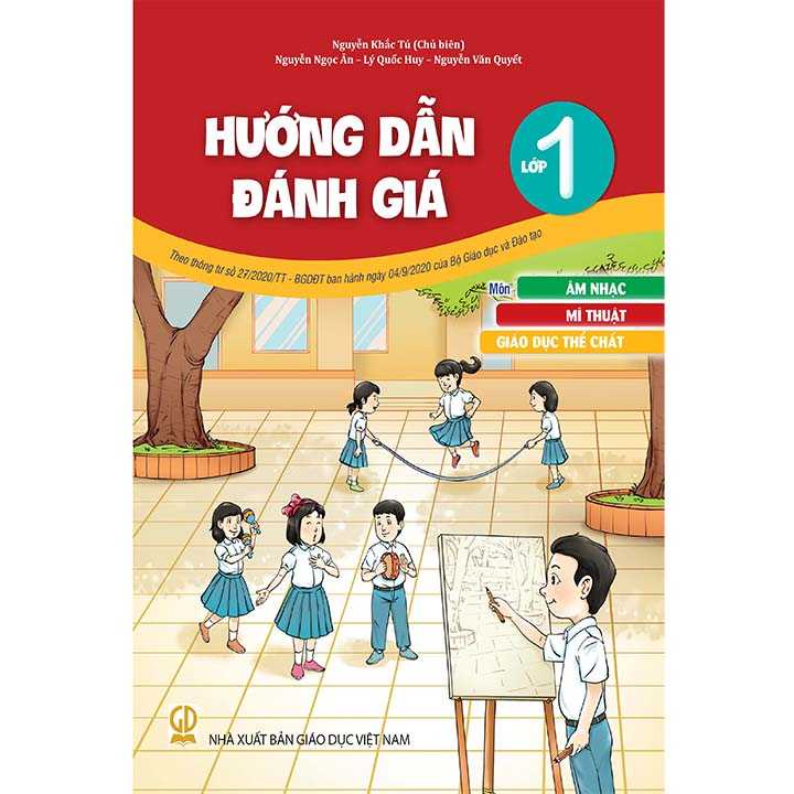 Sách - Hướng Dẫn Đánh Giá Lớp 1 - Môn Âm Nhạc, Mĩ Thuật, Giáo Dục Thể Chất
