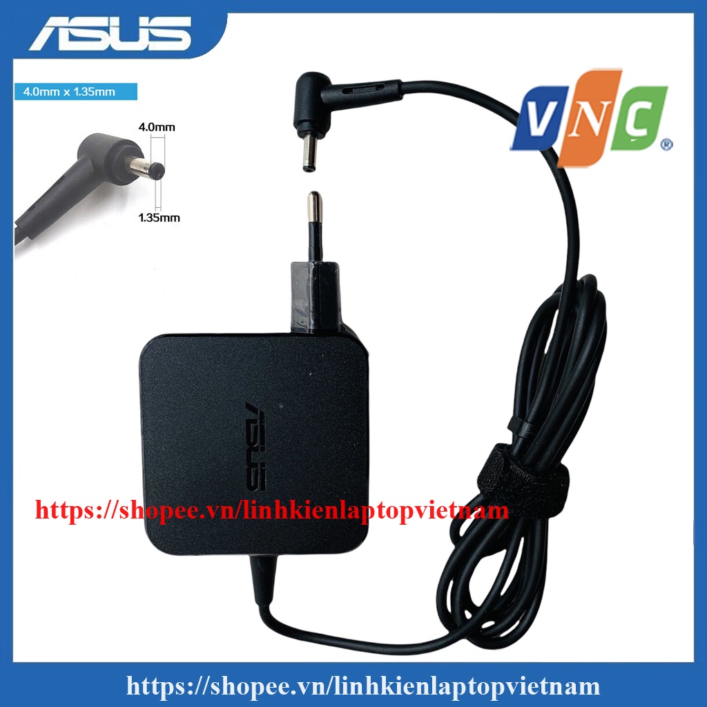 Sạc Laptop Asus 19V - 2.37A (45W) chân nhỏ đường kính đầu sạc 4.0mm nhập khẩu