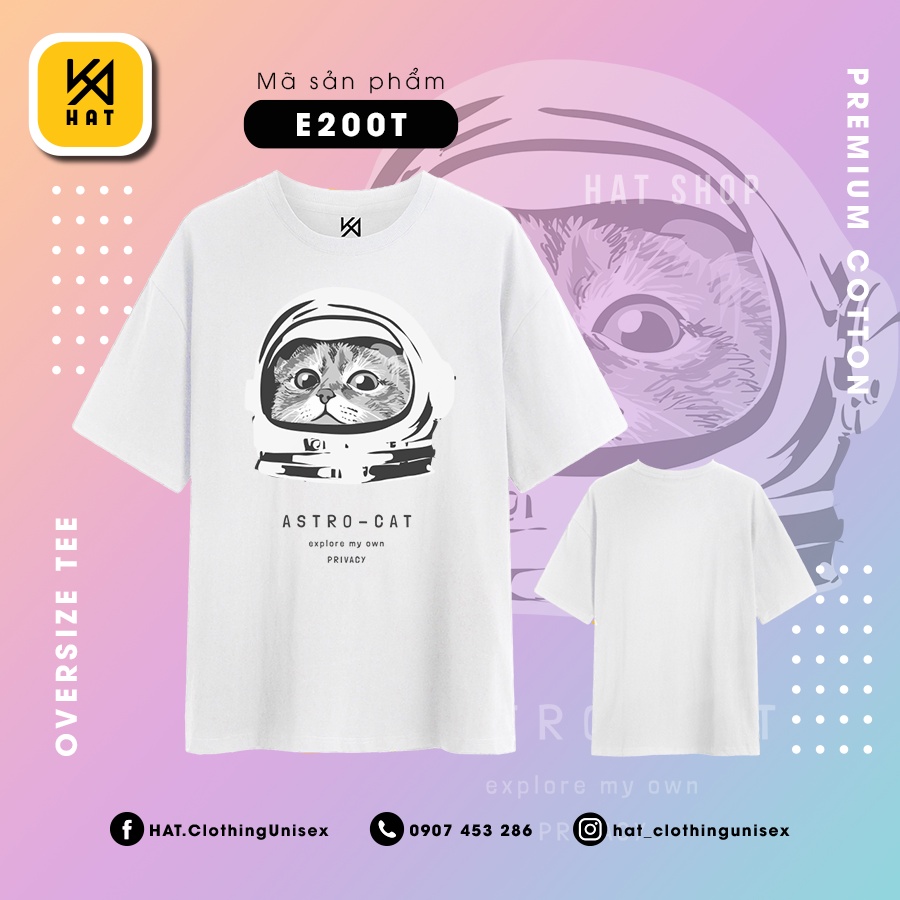  Áo Thun Tay Lỡ Form Rộng [FREESHIP] Unisex AstroCat E200 [GIÁ GỐC TẠI XƯỞNG] | BigBuy360 - bigbuy360.vn
